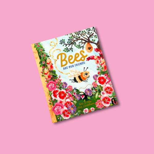 Bees Are Our Friends book on a pink background